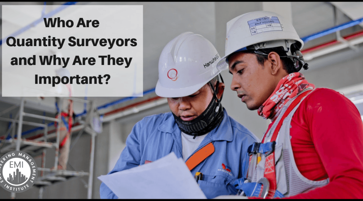 Who Are Quantity Surveyors and Why Are They Important?